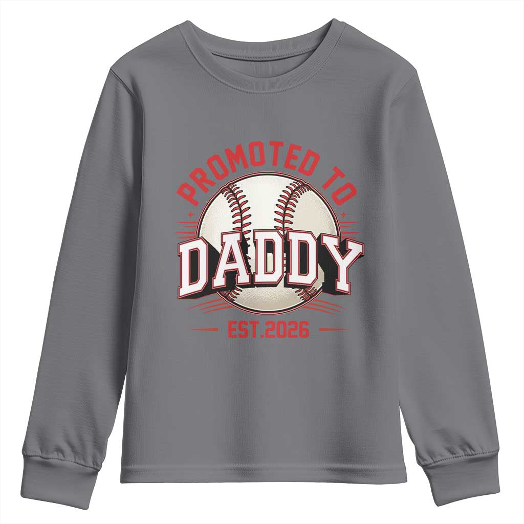 Promoted To Dad 2026 Baseball Youth Sweatshirt First Time Father Sports Lover TS12 Charcoal Print Your Wear