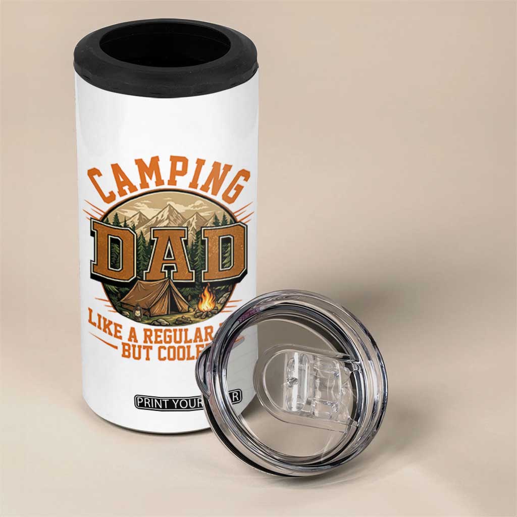 Camping Dad Like A Regular Dad But Cooler 4 in 1 Can Cooler Tumbler Funny Fathers Day Gift TS12 Print Your Wear