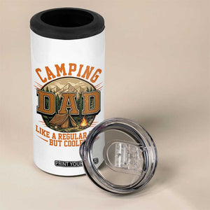 Camping Dad Like A Regular Dad But Cooler 4 in 1 Can Cooler Tumbler Funny Fathers Day Gift TS12 Print Your Wear