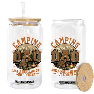 Camping Dad Like A Regular Dad But Cooler Glass Can Funny Fathers Day Gift TS12 Print Your Wear