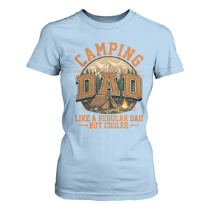 Camping Dad Like A Regular Dad But Cooler T Shirt For Women Funny Fathers Day Gift TS12 Light Blue Print Your Wear