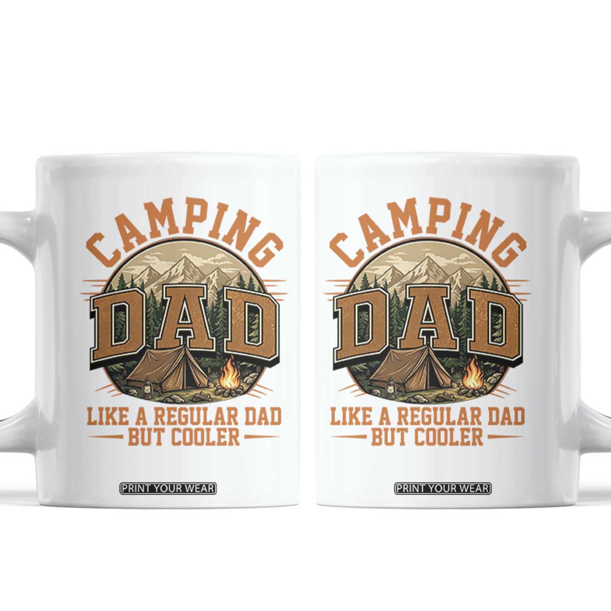 Camping Dad Like A Regular Dad But Cooler Coffee Mug Funny Fathers Day Gift TS12 White Print Your Wear