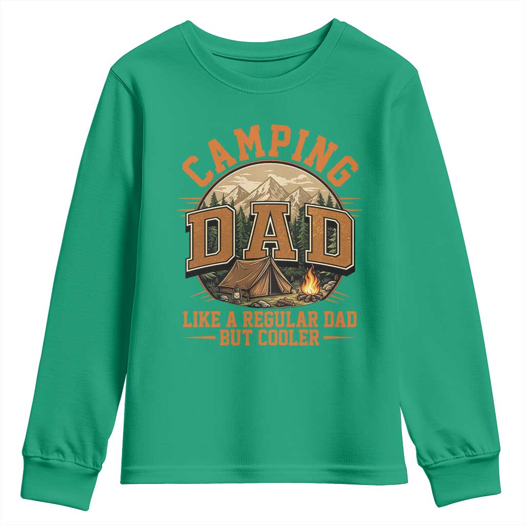 Camping Dad Like A Regular Dad But Cooler Youth Sweatshirt Funny Fathers Day Gift TS12 Irish Green Print Your Wear