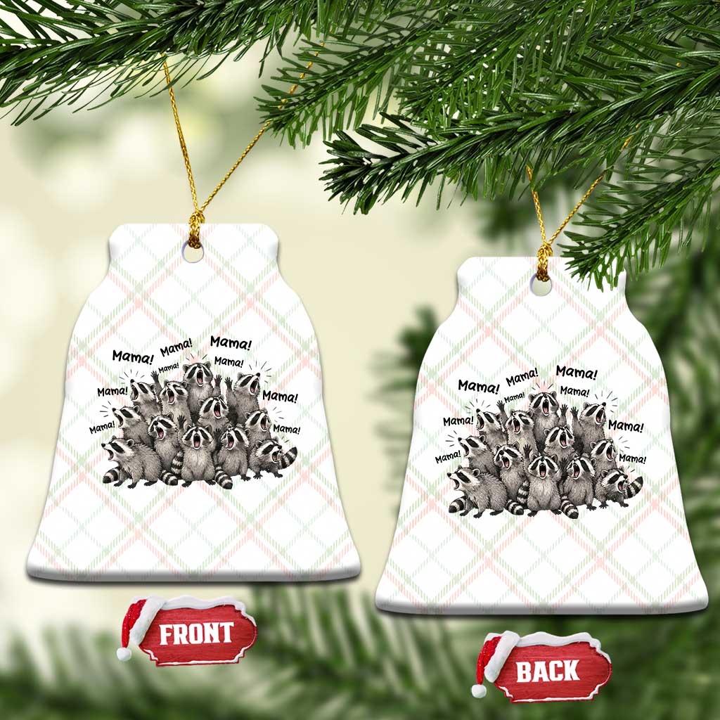 Funny Raccoon Mama Life Ceramic Ornament Motherhood Chaos Trash Panda TS12 Print Your Wear