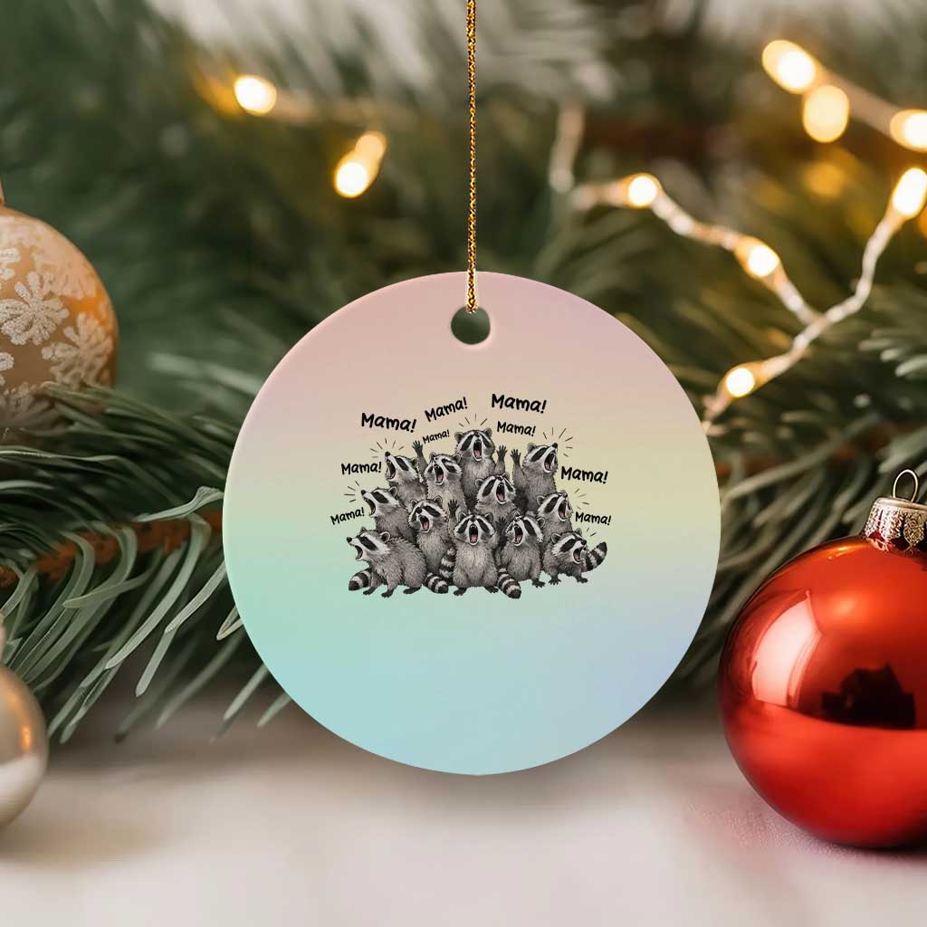 Funny Raccoon Mama Life Ceramic Ornament Motherhood Chaos Trash Panda TS12 1pc Pastel Print Your Wear