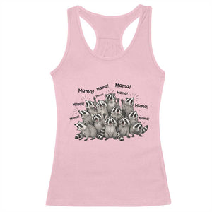 Funny Raccoon Mama Life Racerback Tank Top Motherhood Chaos Trash Panda TS12 Light Pink Print Your Wear