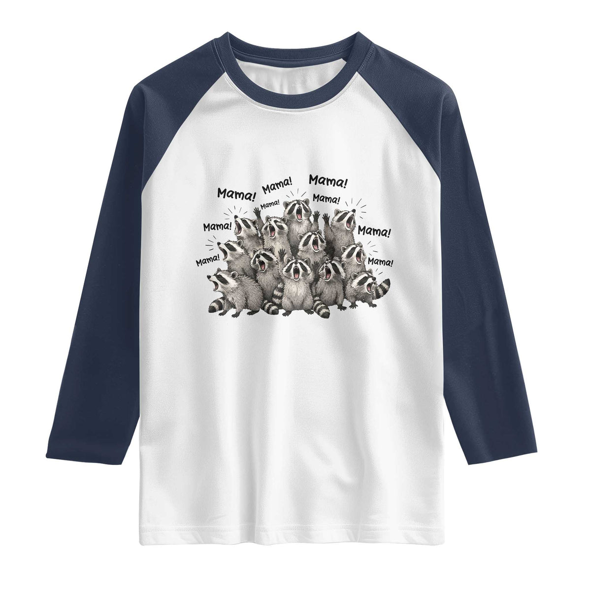 Funny Raccoon Mama Life Raglan Shirt Motherhood Chaos Trash Panda TS12 White Navy Print Your Wear
