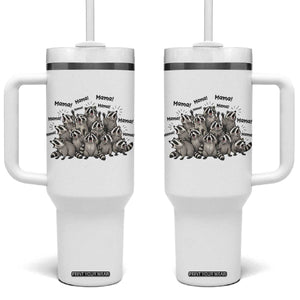 Funny Raccoon Mama Life Tumbler With Handle Motherhood Chaos Trash Panda TS12 One Size: 40 oz White Print Your Wear