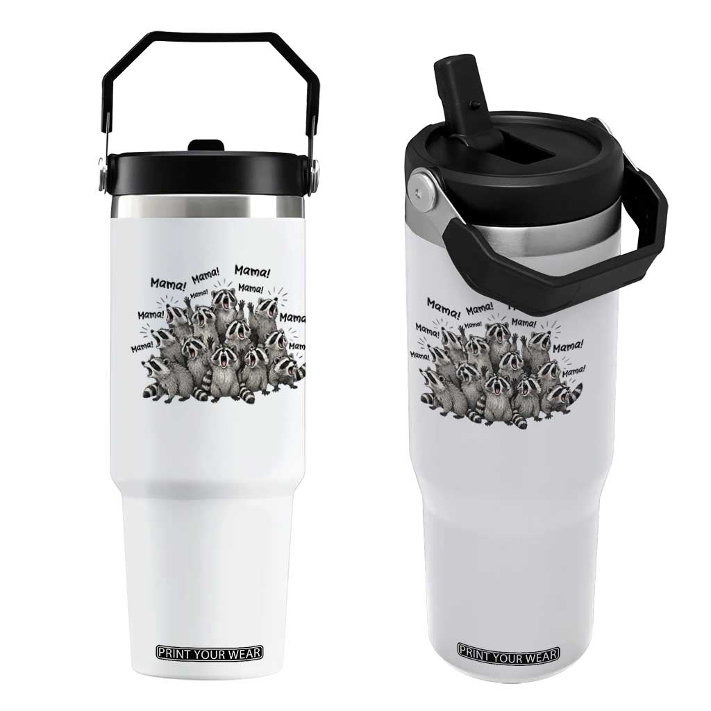 Funny Raccoon Mama Life Flip Straw Tumbler Motherhood Chaos Trash Panda TS12 One Size: 30 oz White Print Your Wear