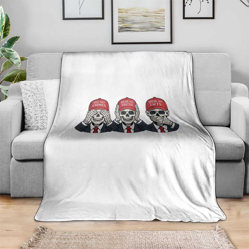 See No Crimes Hear No Truth Speak No Facts Throw Blanket Skeleton Political Satire Graphic TS12 Print Your Wear
