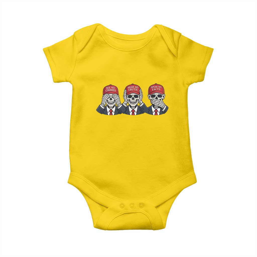 See No Crimes Hear No Truth Speak No Facts Baby Onesie Skeleton Political Satire Graphic TS12 Daisy Print Your Wear