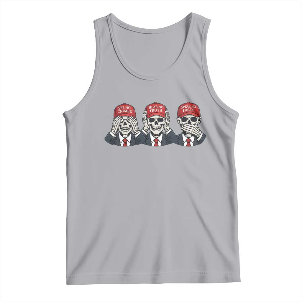 See No Crimes Hear No Truth Speak No Facts Tank Top Skeleton Political Satire Graphic TS12 Athletic Heather Print Your Wear