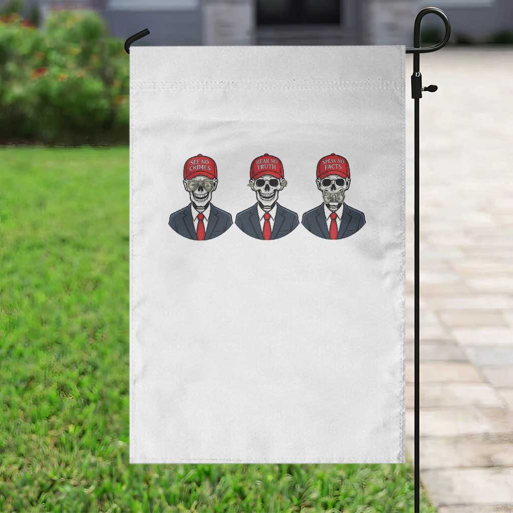Skeleton See No Crimes Hear No Truth Garden Flag Funny Political Satire TS12 Print Your Wear
