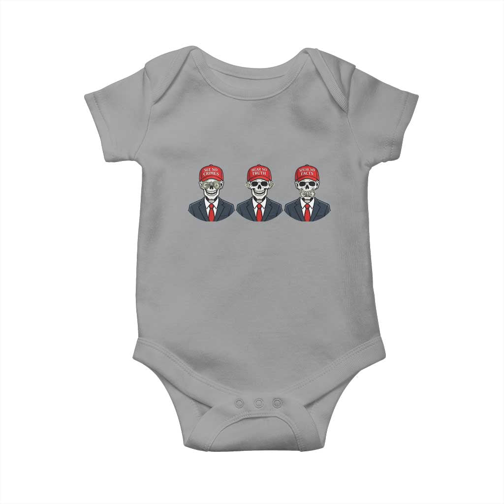 Skeleton See No Crimes Hear No Truth Baby Onesie Funny Political Satire TS12 Sport Gray Print Your Wear