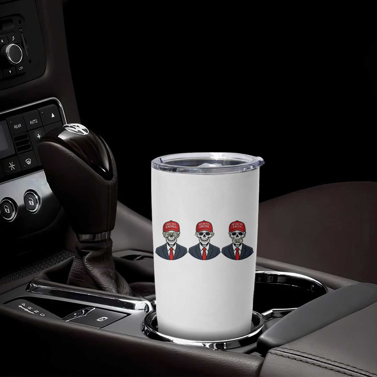 Skeleton See No Crimes Hear No Truth Tumbler Cup Funny Political Satire TS12 Print Your Wear