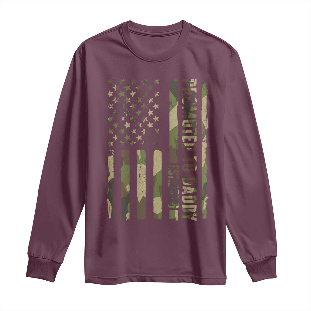 Camouflage Patriotic Dad 2026 Long Sleeve Shirt USA Flag New Father Announcement TS12 Maroon Print Your Wear