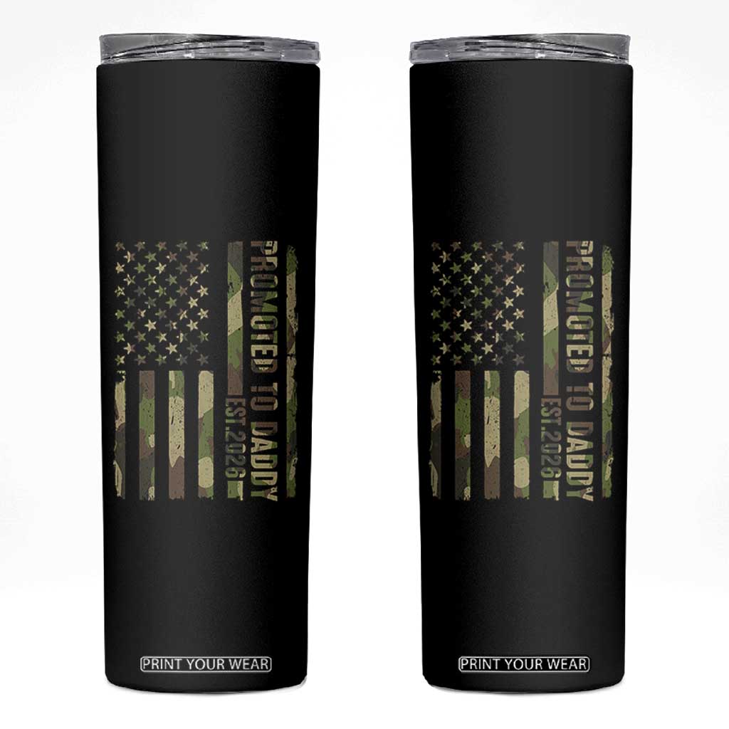 Camouflage Patriotic Dad 2026 Skinny Tumbler USA Flag New Father Announcement TS12 Black Print Your Wear