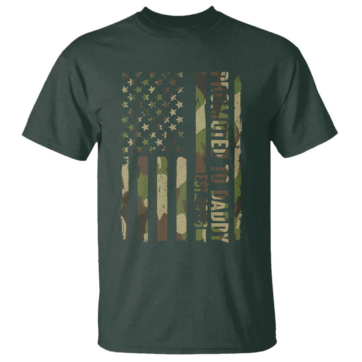 Camouflage Patriotic Dad 2026 T Shirt USA Flag New Father Announcement TS12 Dark Forest Green Print Your Wear
