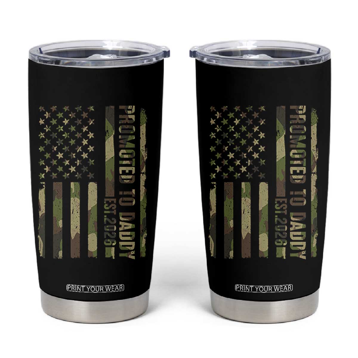 Camouflage Patriotic Dad 2026 Tumbler Cup USA Flag New Father Announcement TS12 Black Print Your Wear