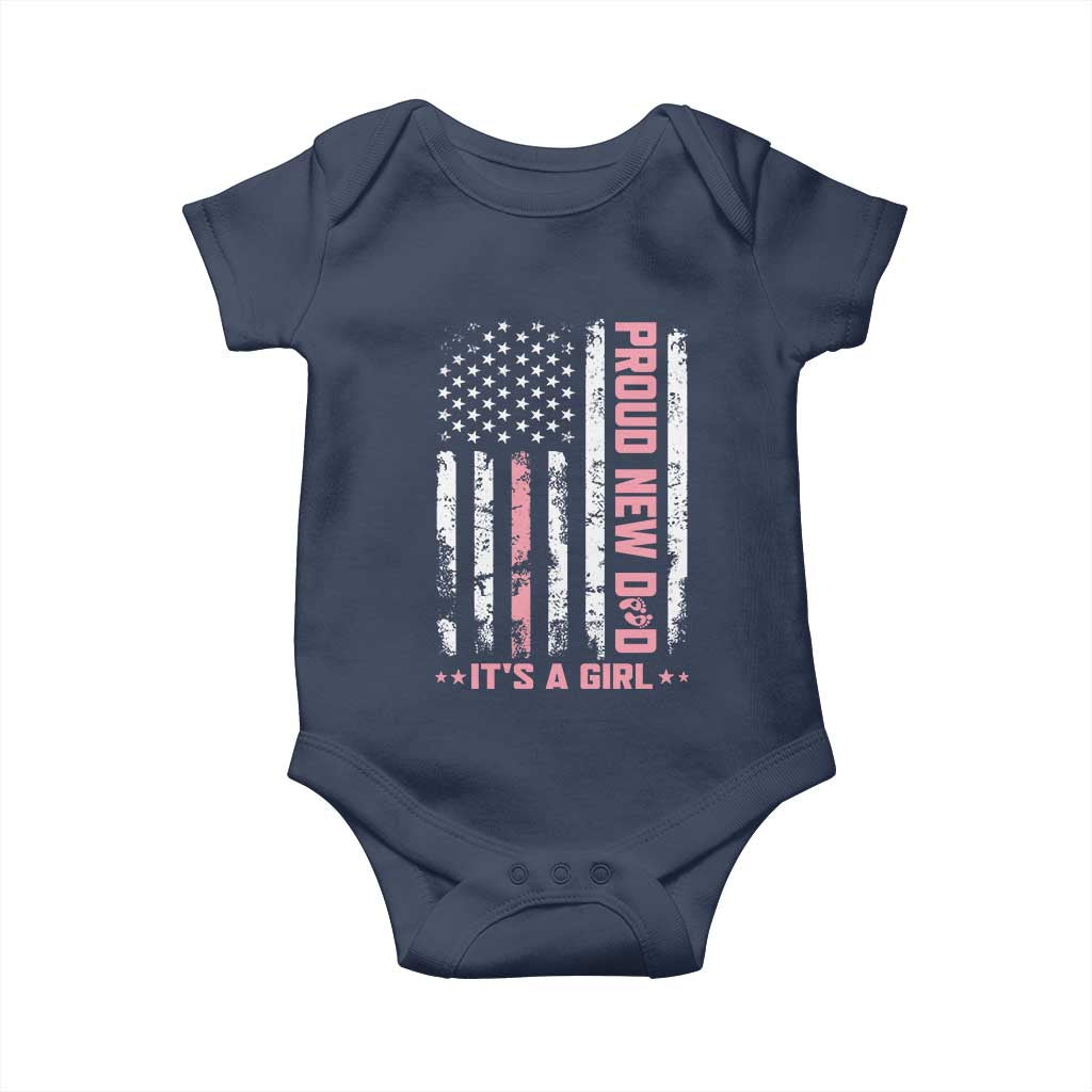 Proud New Dad Its A Girl Baby Onesie Patriotic First Fathers Day Gift TS12 Navy Print Your Wear