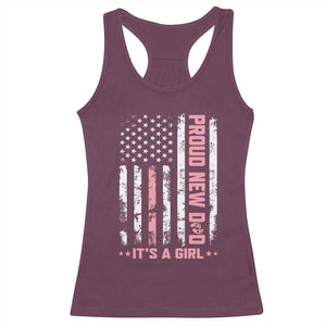 Proud New Dad Its A Girl Racerback Tank Top Patriotic First Fathers Day Gift TS12 Maroon Print Your Wear