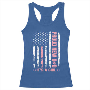 Proud New Dad Its A Girl Racerback Tank Top Patriotic First Fathers Day Gift TS12 Royal Blue Print Your Wear