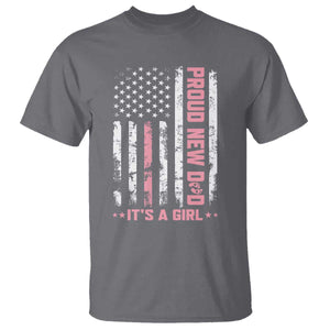 Proud New Dad Its A Girl T Shirt Patriotic First Fathers Day Gift TS12 Charcoal Print Your Wear