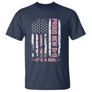 Proud New Dad Its A Girl T Shirt Patriotic First Fathers Day Gift TS12 Navy Print Your Wear