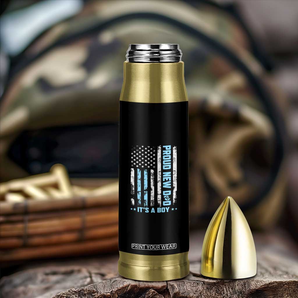 Proud New Dad Its A Boy Bullet Tumbler Patriotic First Fathers Day Gift TS12 Print Your Wear