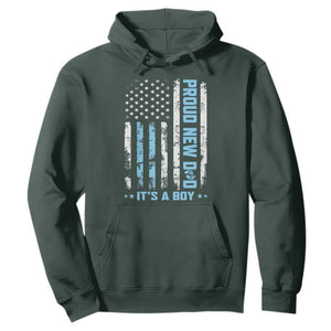 Proud New Dad Its A Boy Hoodie Patriotic First Fathers Day Gift TS12 Dark Forest Green Print Your Wear