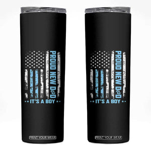 Proud New Dad Its A Boy Skinny Tumbler Patriotic First Fathers Day Gift TS12 Black Print Your Wear