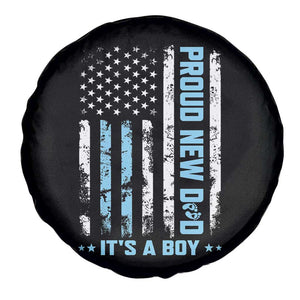 Proud New Dad Its A Boy Spare Tire Cover Patriotic First Fathers Day Gift TS12 Print Your Wear