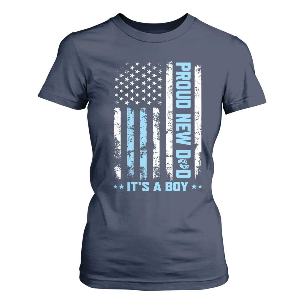Proud New Dad Its A Boy T Shirt For Women Patriotic First Fathers Day Gift TS12 Navy Print Your Wear