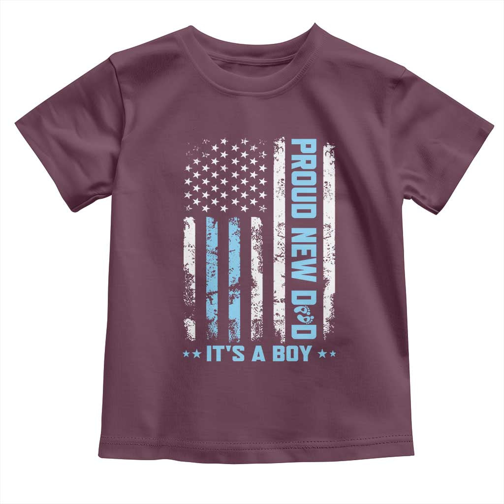 Proud New Dad Its A Boy Toddler T Shirt Patriotic First Fathers Day Gift TS12 Maroon Print Your Wear
