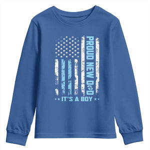 Proud New Dad Its A Boy Youth Sweatshirt Patriotic First Fathers Day Gift TS12 Royal Blue Print Your Wear