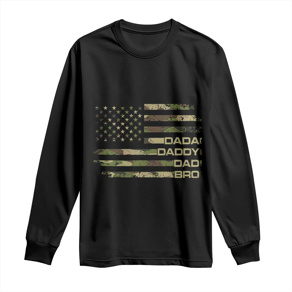 Dada Daddy Dad Bro Camo American Flag Long Sleeve Shirt Patriotic Fathers Day Gift TS12 Black Print Your Wear