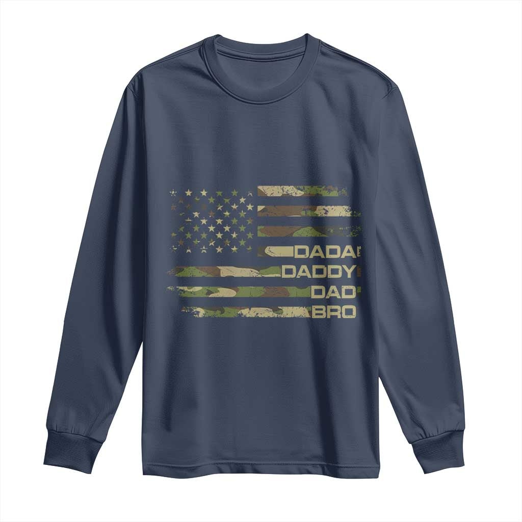 Dada Daddy Dad Bro Camo American Flag Long Sleeve Shirt Patriotic Fathers Day Gift TS12 Navy Print Your Wear
