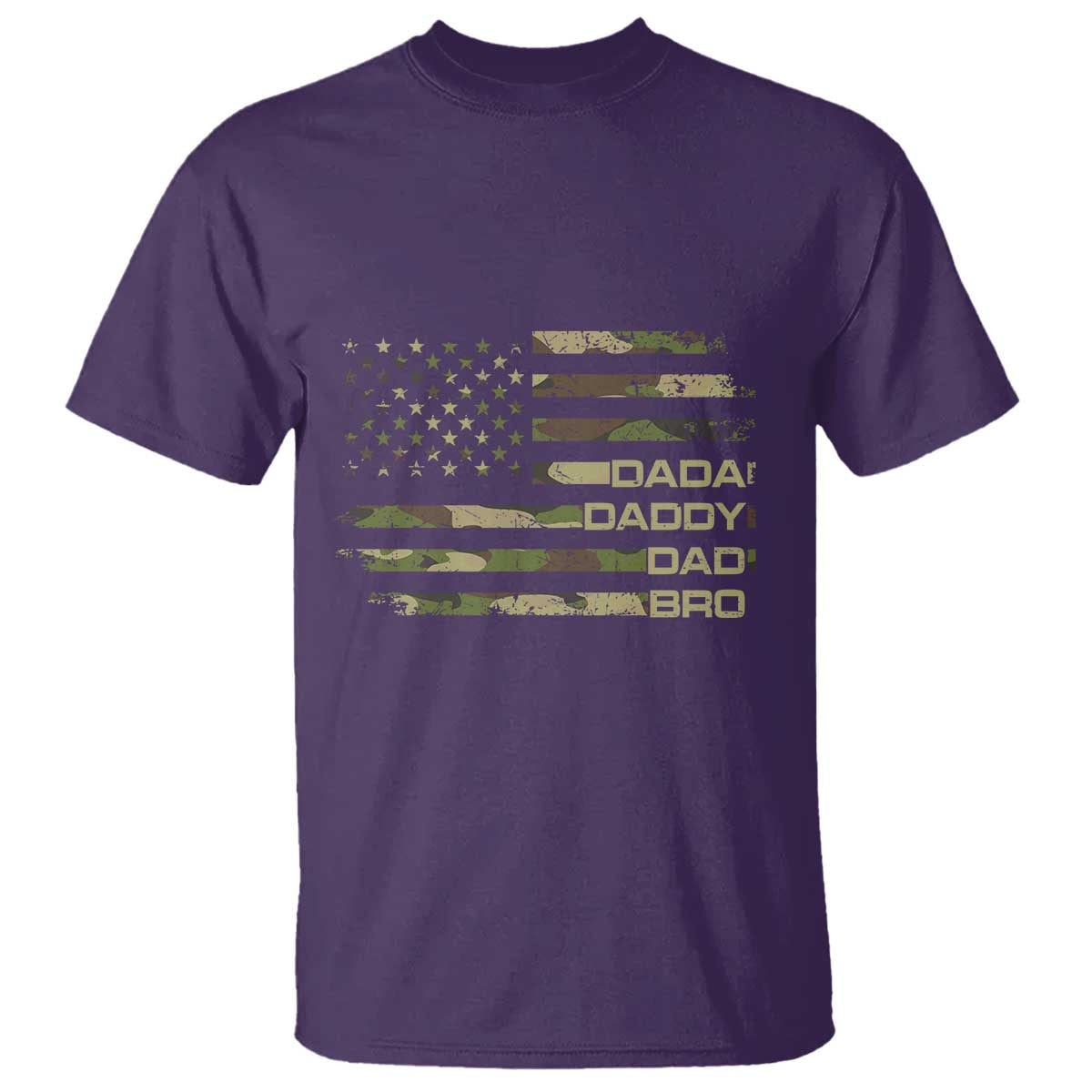 Dada Daddy Dad Bro Camo American Flag T Shirt Patriotic Fathers Day Gift TS12 Purple Print Your Wear