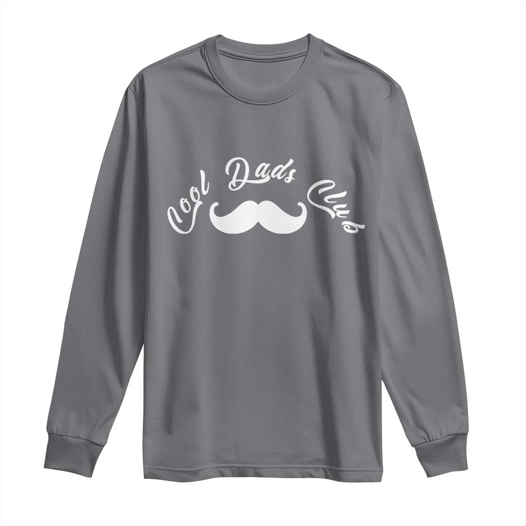 Cool Dad Club Long Sleeve Shirt Coolest Dad Ever Birthday Gift TS12 Charcoal Print Your Wear