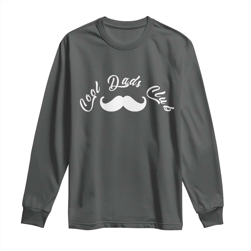 Cool Dad Club Long Sleeve Shirt Coolest Dad Ever Birthday Gift TS12 Dark Heather Print Your Wear