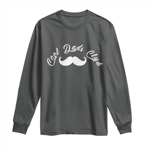 Cool Dad Club Long Sleeve Shirt Coolest Dad Ever Birthday Gift TS12 Dark Heather Print Your Wear