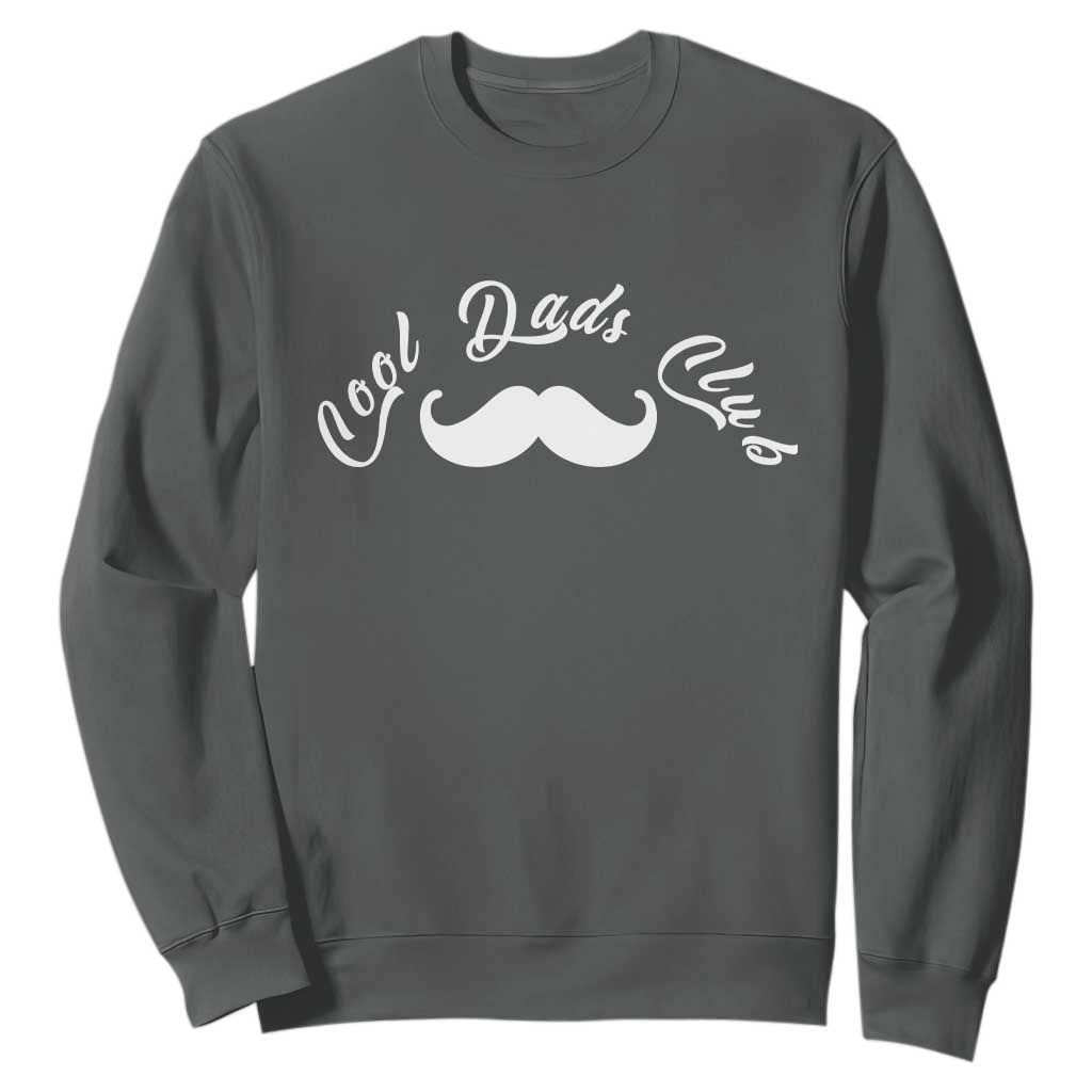 Cool Dad Club Sweatshirt Coolest Dad Ever Birthday Gift TS12 Dark Heather Print Your Wear