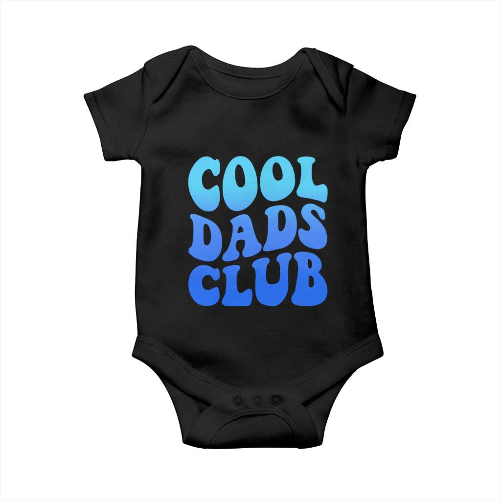 Cool Dads Club Blue Typography Baby Onesie Fathers Day Gift TS12 Black Print Your Wear
