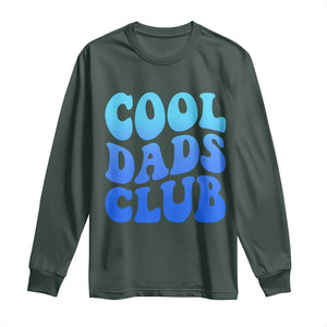Cool Dads Club Blue Typography Long Sleeve Shirt Fathers Day Gift TS12 Dark Forest Green Print Your Wear