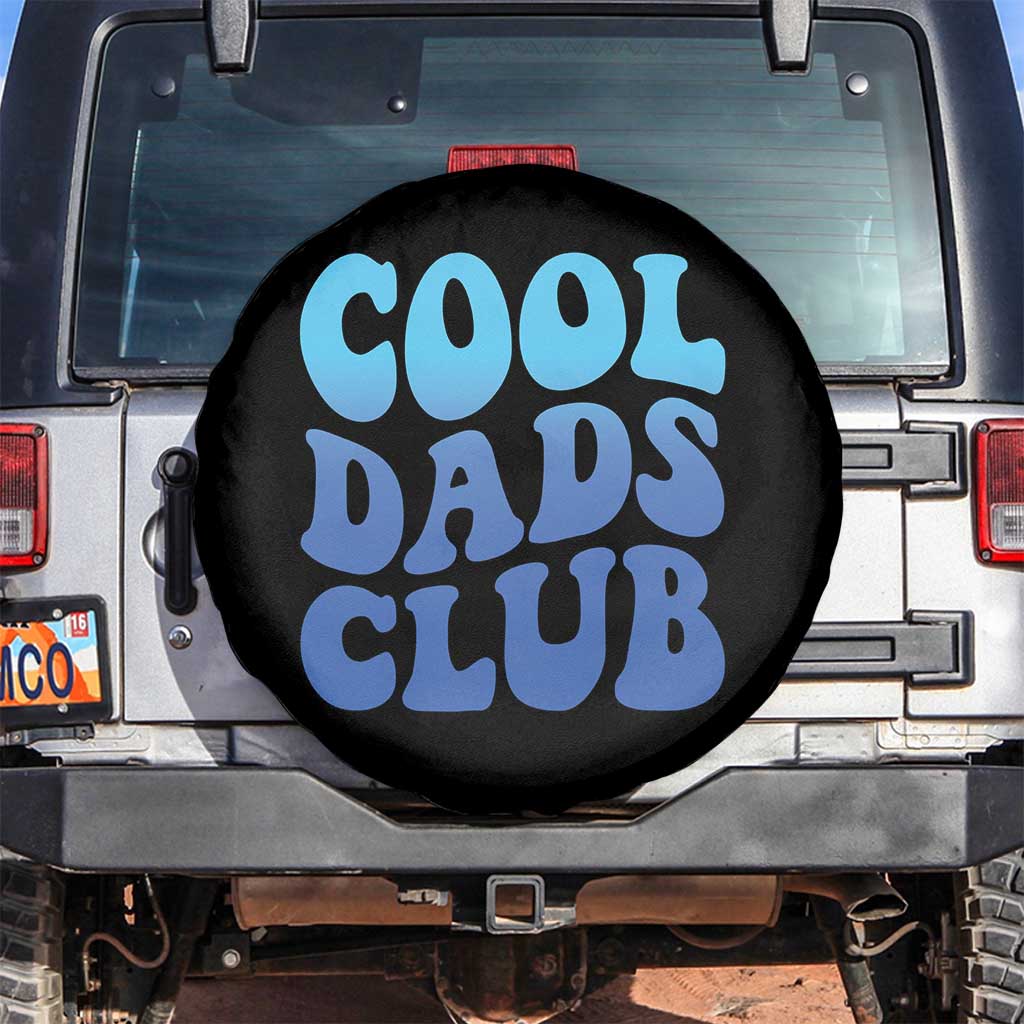 Cool Dads Club Blue Typography Spare Tire Cover Fathers Day Gift TS12 No hole Black Print Your Wear