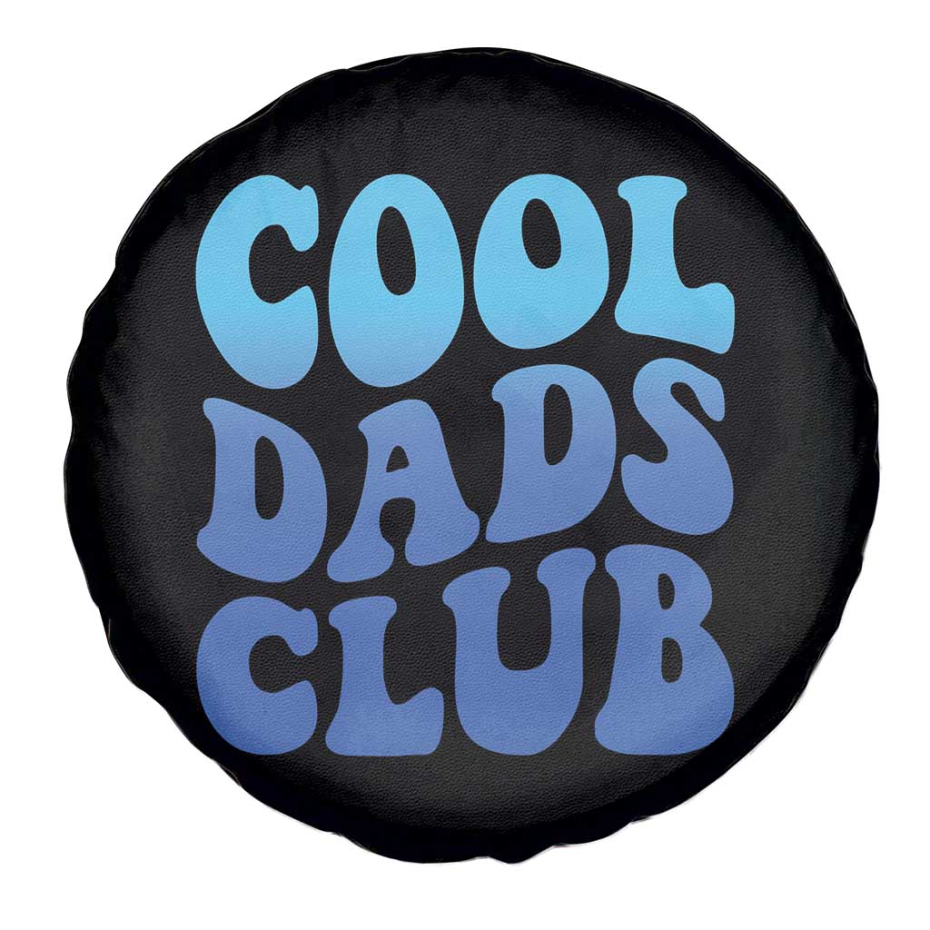 Cool Dads Club Blue Typography Spare Tire Cover Fathers Day Gift TS12 Print Your Wear