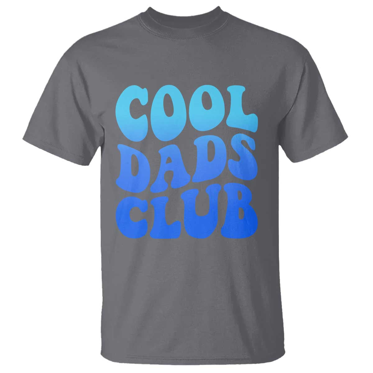 Cool Dads Club Blue Typography T Shirt Fathers Day Gift TS12 Charcoal Print Your Wear