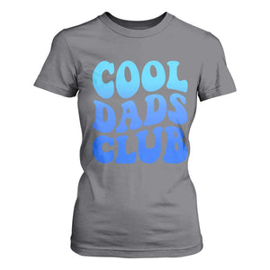 Cool Dads Club Blue Typography T Shirt For Women Fathers Day Gift TS12 Charcoal Print Your Wear
