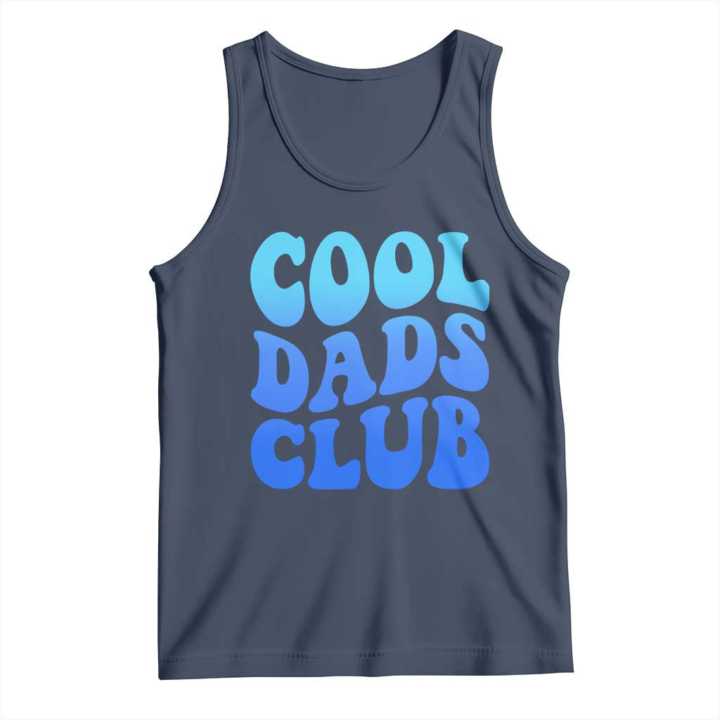 Cool Dads Club Blue Typography Tank Top Fathers Day Gift TS12 Navy Print Your Wear