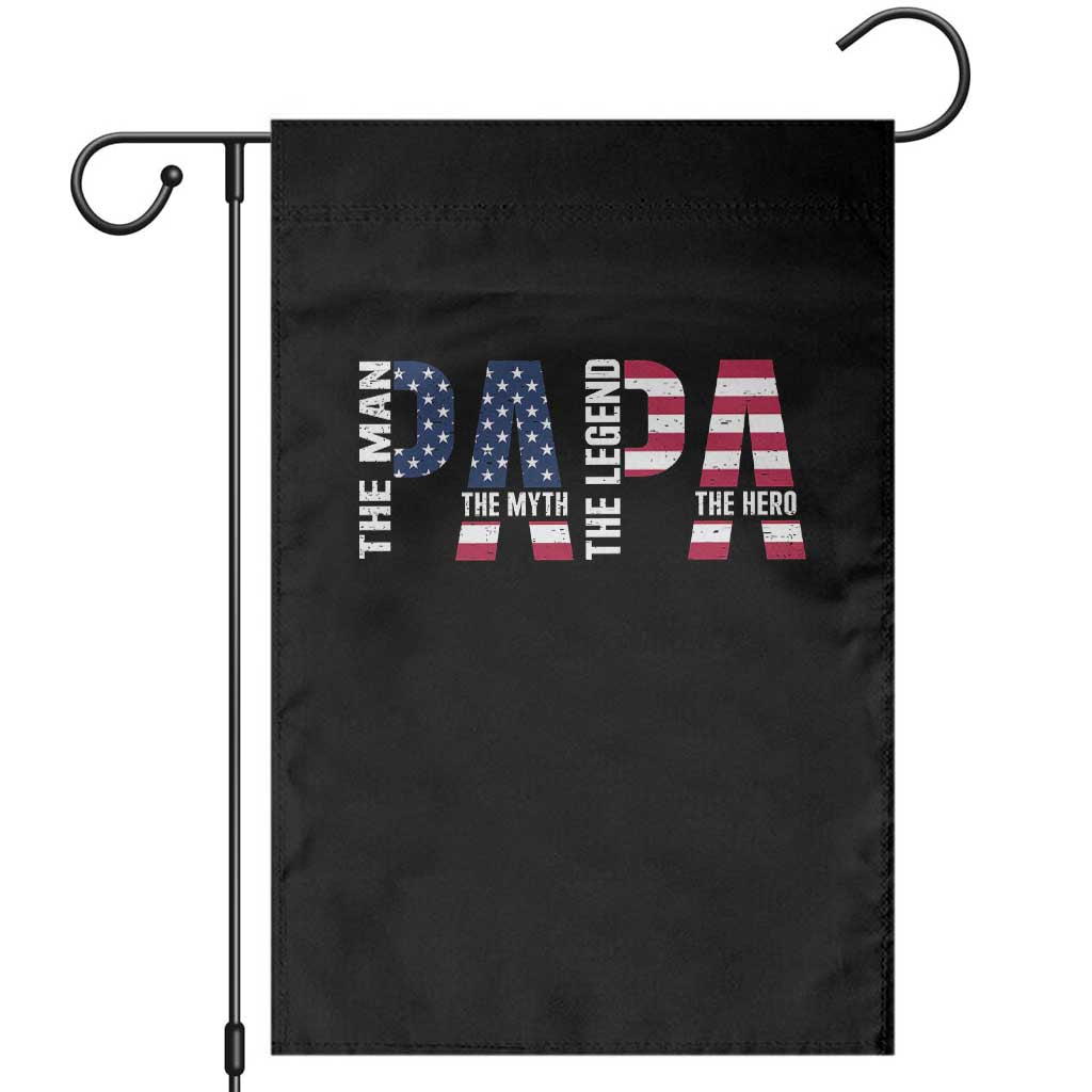 Vintage American Flag Papa The Man The Myth The Legend Garden Flag Fathers Day Gift TS12 Black Print Your Wear